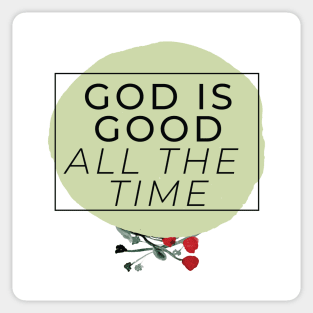 GOD IS GOOD || Motivational Quote Sticker